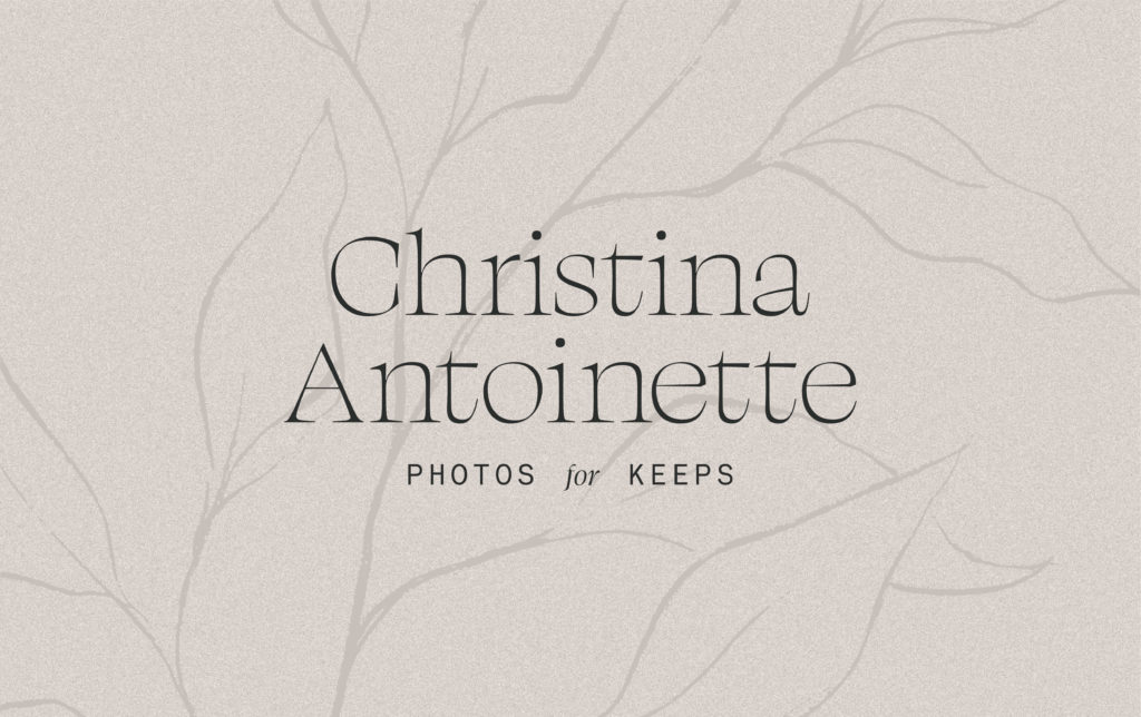Brand Logo Design of Christina Antionette with slogan; photo for keeps. 